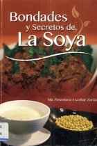 Bondades y secretos de la soy